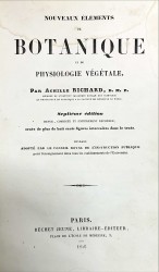 NOUVEAUX ÉLÉMENTS DE BOTANIQUE ET DE PHYSIOLOGIE VÉGÉTALE. Septième édition revue, corrigée et entièrement refondue, orné de plus de huit cents figures intercalées dans le texte.